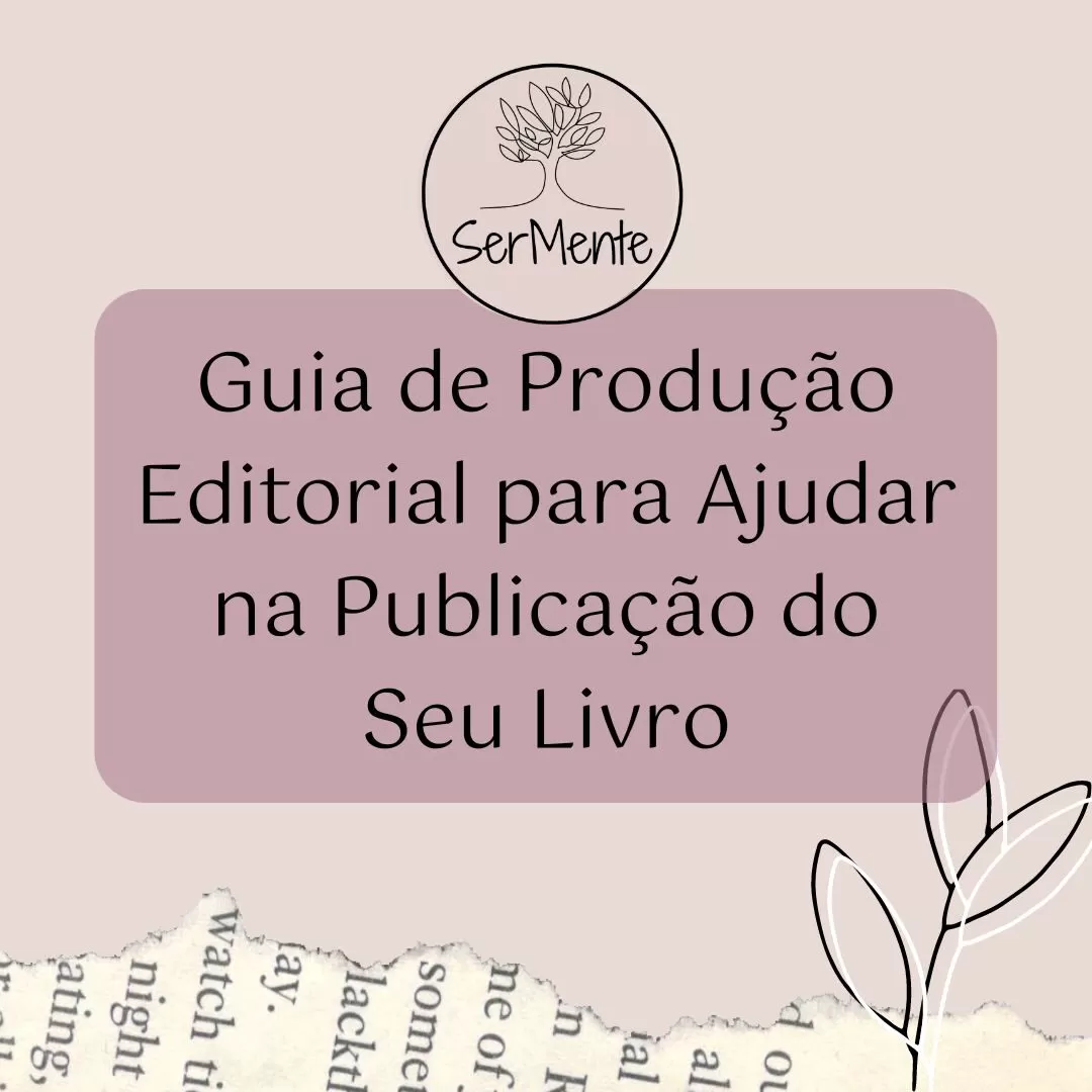 Aprenda e Descubra como produzir e publicar seu livro com este guia completo de produção editorial. Saiba tudo sobre produção editorial e publique seu livro